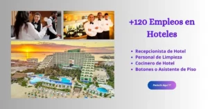 🏨 ¡TRABAJOS EN HOTELES! | +130 VACANTES✨🛎️
